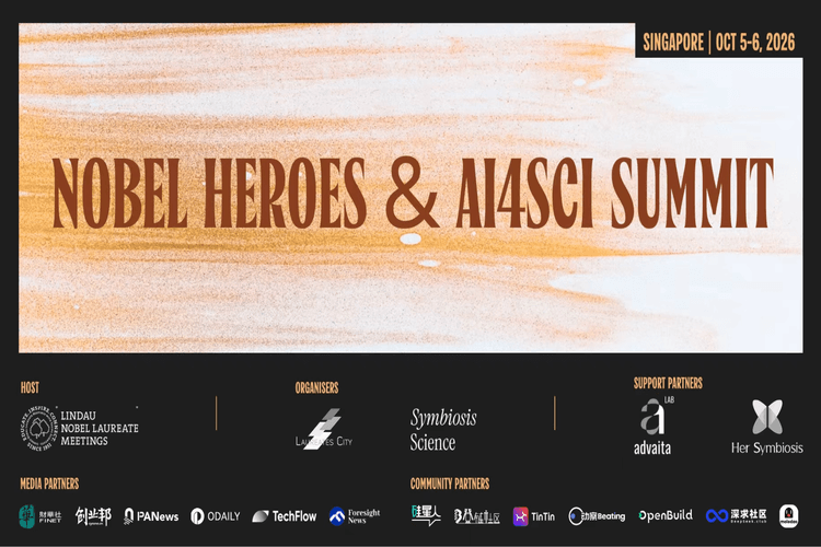 Nobel Heroes & AI4SCI Summit 2026将于10月启幕新加坡